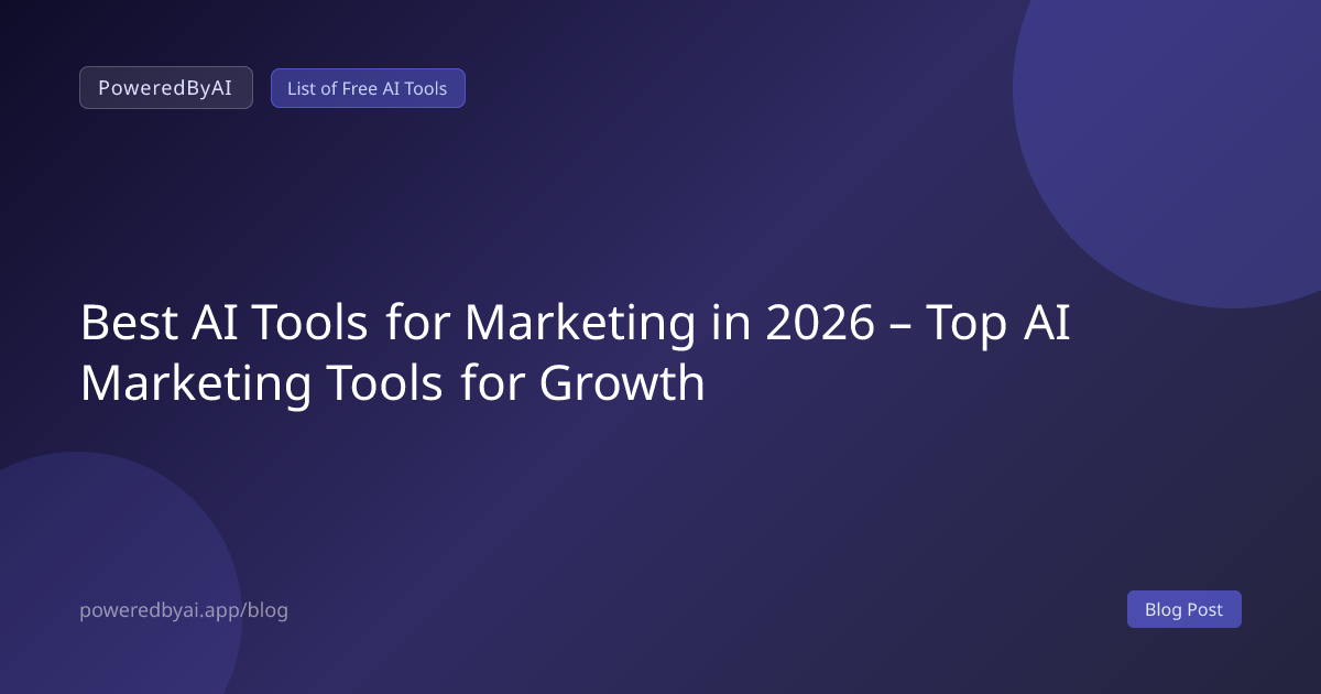 Best AI Tools for Marketing in 2026 – Top AI Marketing Tools for Growth
